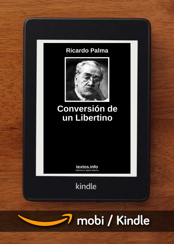 Conversión de un Libertino