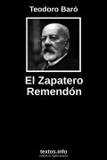 El Zapatero Remendón, de Teodoro Baró