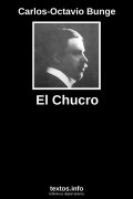 El Chucro, de Carlos-Octavio Bunge