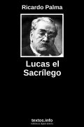 Lucas el Sacrílego, de Ricardo Palma