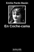 En Coche-cama, de Emilia Pardo Bazán