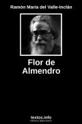 Flor de Almendro, de Ramón María del Valle-Inclán