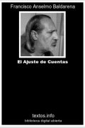 El Ajuste de Cuentas, de Francisco A. Baldarena