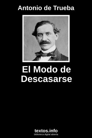 El Modo de Descasarse, de Antonio de Trueba