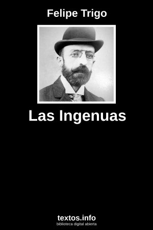 Las Ingenuas, de Felipe Trigo