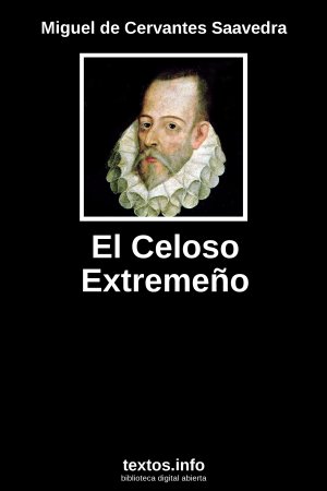 ePub El Celoso Extremeño, de Miguel de Cervantes Saavedra