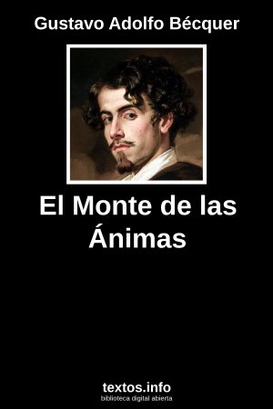 El Monte de las Ánimas, de Gustavo Adolfo Bécquer