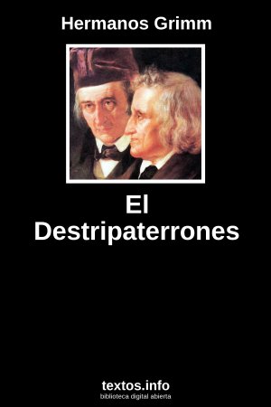 El Destripaterrones, de Hermanos Grimm