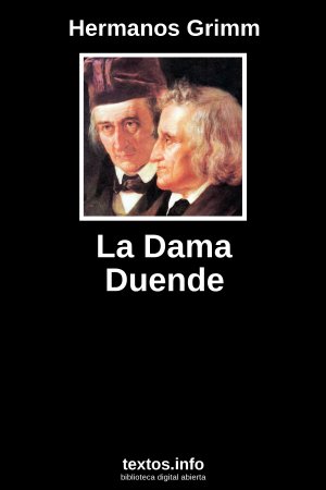 La Dama Duende, de Hermanos Grimm