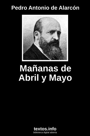 Mañanas de Abril y Mayo