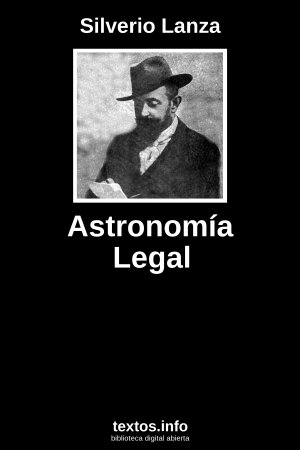 Astronomía Legal, de Silverio Lanza