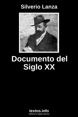 Documento del Siglo XX, de Silverio Lanza