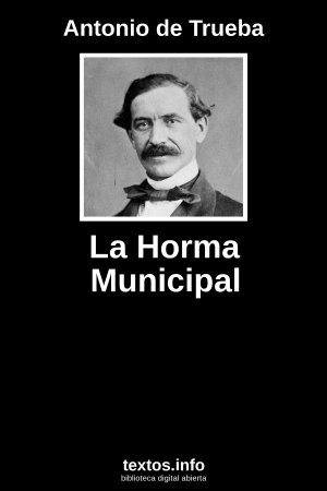 La Horma Municipal, de Antonio de Trueba