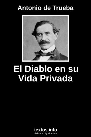 El Diablo en su Vida Privada, de Antonio de Trueba