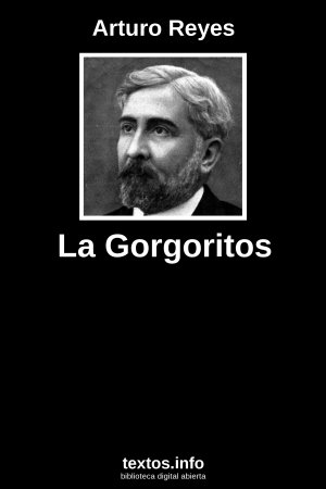 ePub La Gorgoritos, de Arturo Reyes