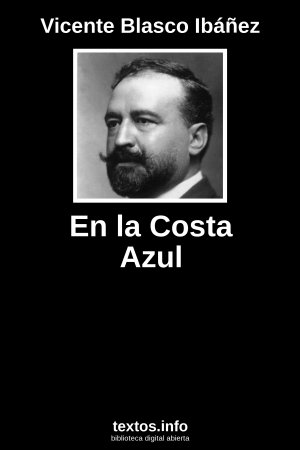 En la Costa Azul, de Vicente Blasco Ibáñez