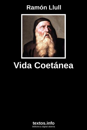 Vida Coetánea, de Ramón Llull