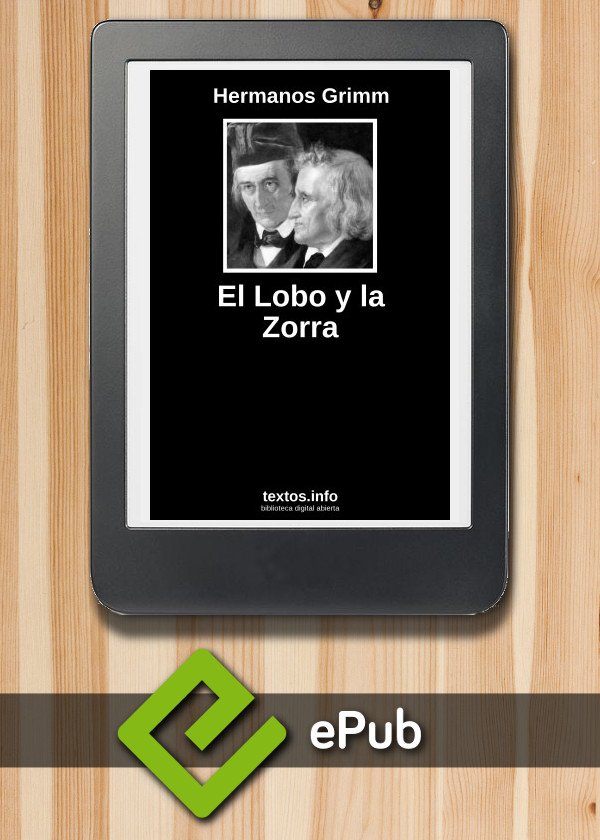 El Lobo y la Zorra