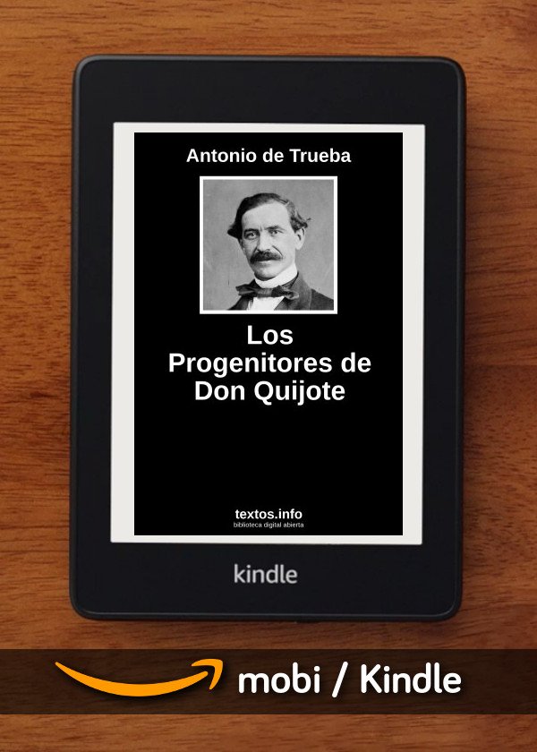 Los Progenitores de Don Quijote