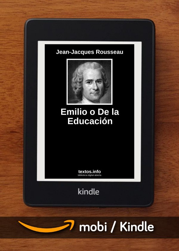 Emilio o De la Educación