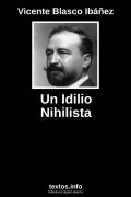 Un Idilio Nihilista, de Vicente Blasco Ibáñez