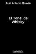 El Tonel de Whisky, de José Antonio Román