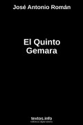 El Quinto Gemara, de José Antonio Román