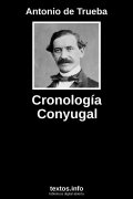 Cronología Conyugal, de Antonio de Trueba