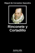 Rinconete y Cortadillo, de Miguel de Cervantes Saavedra