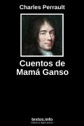 Cuentos de Mamá Ganso, de Charles Perrault