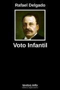 Voto Infantil, de Rafael Delgado