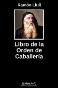 Libro de la Orden de Caballería, de Ramón Llull