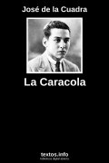 La Caracola, de José de la Cuadra