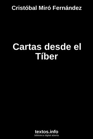 ePub Cartas desde el Tíber, de Cristóbal Miró Fernández
