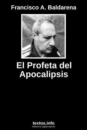 ePub El Profeta del Apocalipsis, de Francisco A. Baldarena