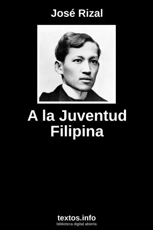 A la Juventud Filipina, de José Rizal