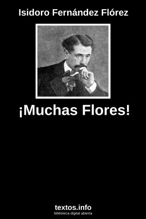 ¡Muchas Flores!