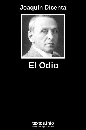 ePub El Odio, de Joaquín Dicenta