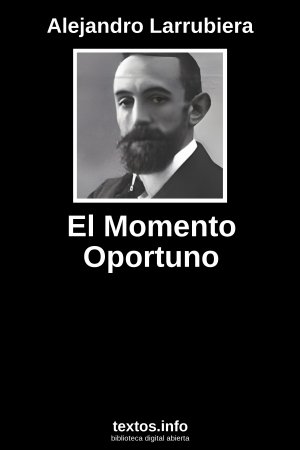 ePub El Momento Oportuno, de Alejandro Larrubiera