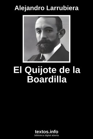 ePub El Quijote de la Boardilla, de Alejandro Larrubiera