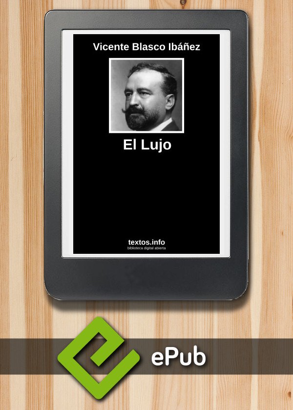 El Lujo