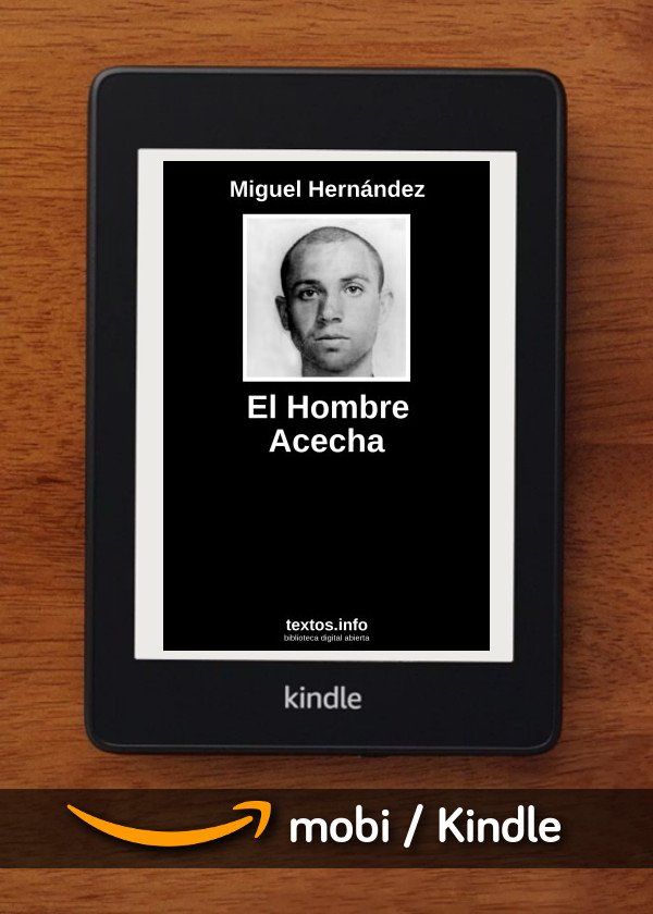 El Hombre Acecha