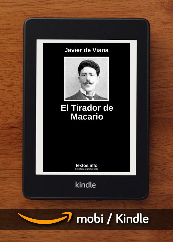 El Tirador de Macario