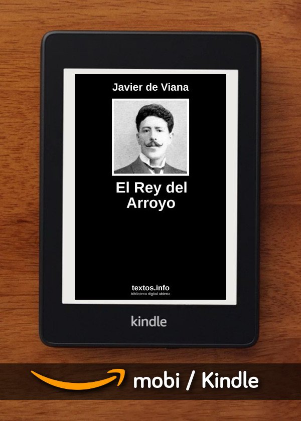 El Rey del Arroyo