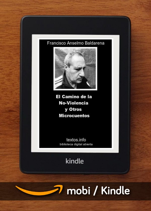 El Camino de la No-Violencia y Otros Microcuentos