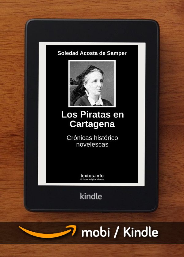 Los Piratas en Cartagena