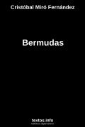Bermudas, de Cristóbal Miró Fernández