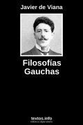 Filosofías Gauchas, de Javier de Viana